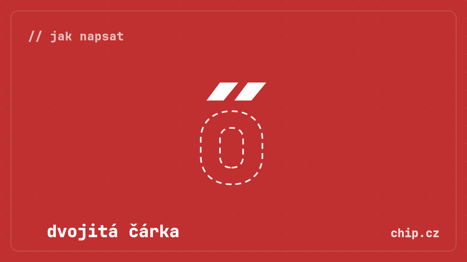 Symbol dvojité čárky na červeném pozadí.