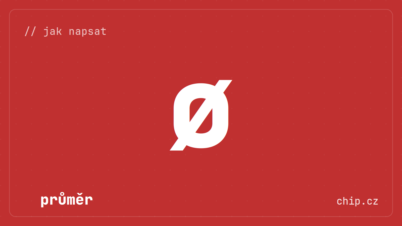 Symbol průměru na červeném pozadí.