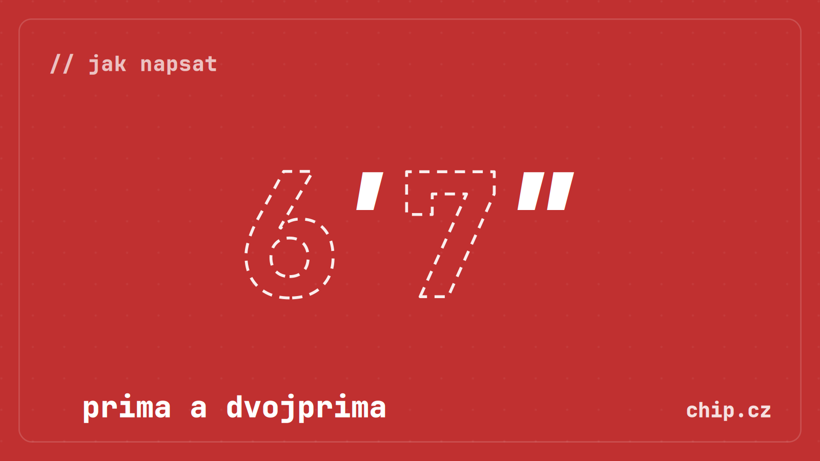Symbol primy a dvojprimy na červeném pozadí.